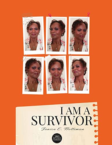 Stock image for I Am a Survivor for sale by SecondSale