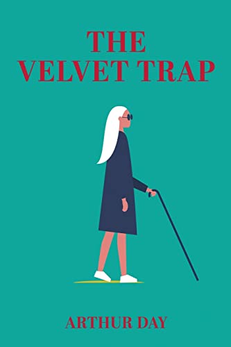 Beispielbild fr The Velvet Trap zum Verkauf von Blue Vase Books