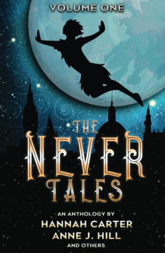 Beispielbild fr The Never Tales: Volume One zum Verkauf von ZBK Books