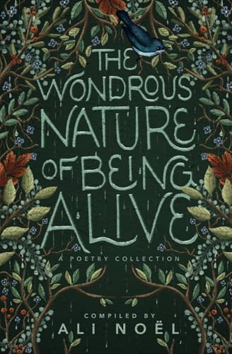 Beispielbild fr The Wondrous Nature of Being Alive zum Verkauf von Ria Christie Collections