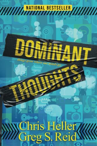 Stock image for Dominant Thoughts: Things Grow Where Our Minds Go for sale by SecondSale