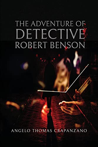 Stock image for The Adventure of Detective Robert Bensen for sale by Big River Books