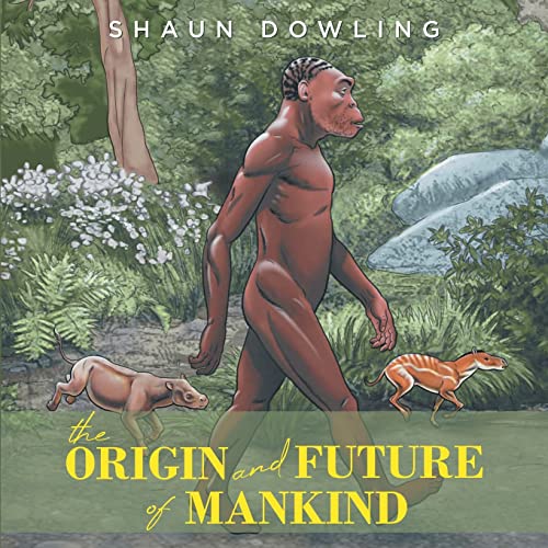 Beispielbild fr The Origin and Future of Mankind zum Verkauf von AwesomeBooks