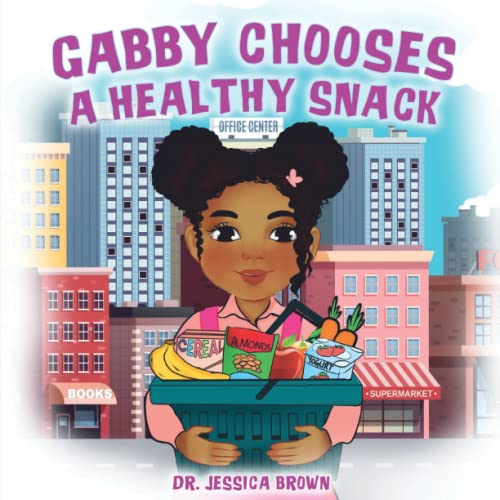 Beispielbild fr Gabby Chooses A Healthy Snack zum Verkauf von ThriftBooks-Dallas