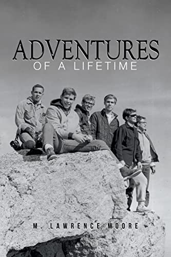 Imagen de archivo de Adventures of A Lifetime a la venta por GreatBookPrices