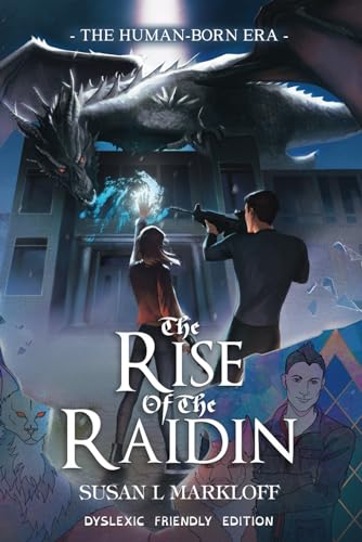 9781956542011: The Rise of the Raidin: Dyslexic Friendly Edition (The Human-Born Era (Dyslexic Friendly Editions))