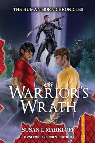 Imagen de archivo de The Warrior's Wrath: The Dyslexic Friendly Edition (The Human-Born Chronicles: Dyslexic Friendly Editions) a la venta por California Books