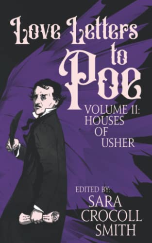 Stock image for Love Letters to Poe: Houses of Usher for sale by ThriftBooks-Dallas