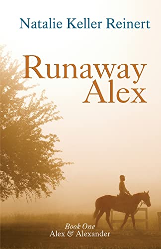 Stock image for Runaway Alex: Book One) for sale by WorldofBooks