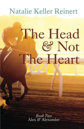 Stock image for The Head and Not The Heart (Alex and Alexander) for sale by Books Unplugged