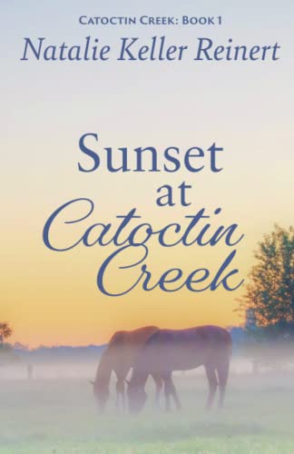 Stock image for Sunset at Catoctin Creek for sale by GreatBookPrices