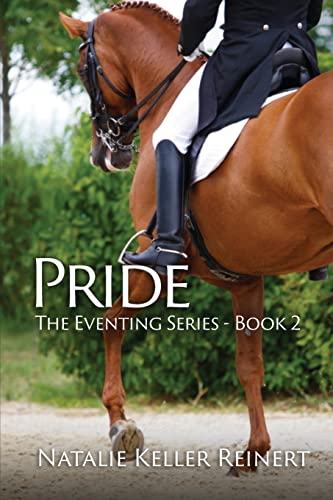 Stock image for Pride (The Eventing Series: Book Two) for sale by ThriftBooks-Dallas