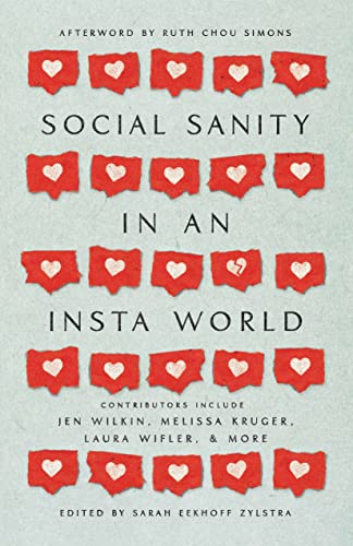 Stock image for Social Sanity in an Insta World for sale by ICTBooks