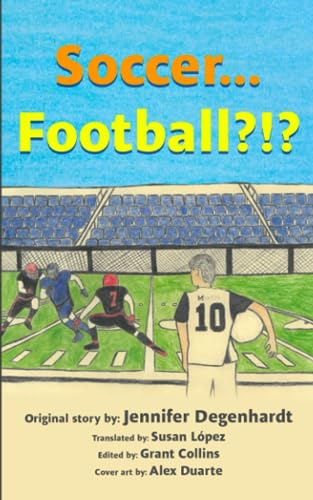 9781956594386: Soccer...Football?!?