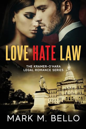 9781956595192: Love Hate Law: A Kramer-O'Hara Legal Romance