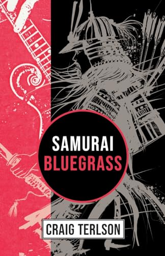 Imagen de archivo de Samurai Bluegrass a la venta por Better World Books: West