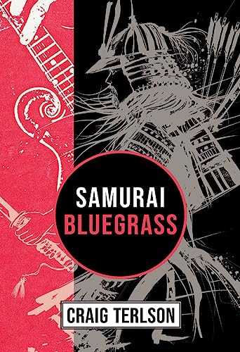 Stock image for Samurai Bluegrass for sale by Better World Books: West