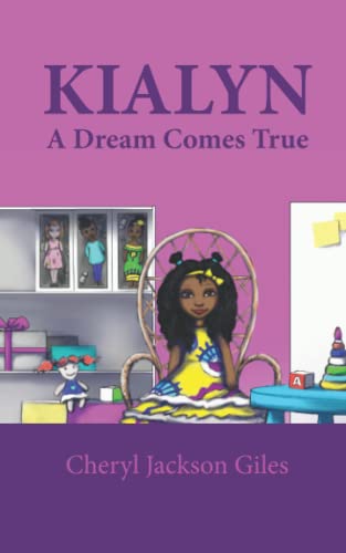 Imagen de archivo de Kialyn: A Dream Comes True a la venta por GF Books, Inc.