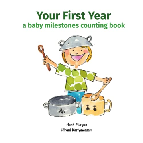 Stock image for Your First Year: a baby milestones counting book for sale by ThriftBooks-Dallas