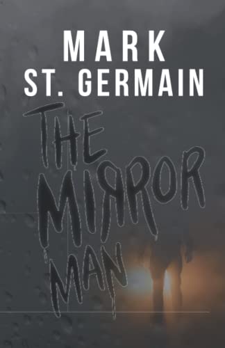 Stock image for The Mirror Man: A Thriller for sale by Big River Books