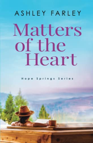 Stock image for Matters of the Heart (Hope Springs Series) for sale by HPB Inc.