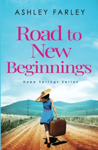 Stock image for Road to New Beginnings (Hope Springs Series) for sale by HPB Inc.
