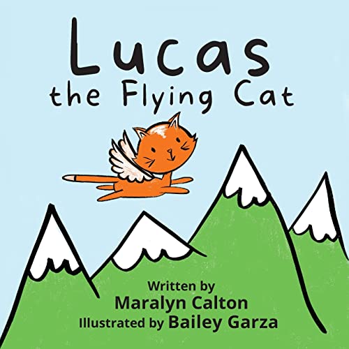 Stock image for Lucas the Flying Cat for sale by SecondSale