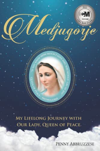 Imagen de archivo de Medjugorje : My Lifelong Journey with Our Lady, Queen of Peace a la venta por Better World Books