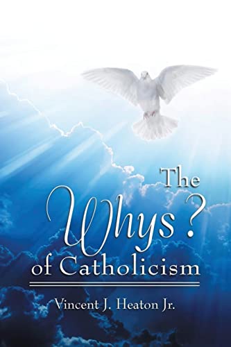 9781956742190: The Whys? of Catholicism