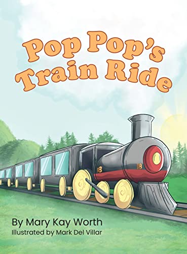 Stock image for Pop Pop's Train Ride for sale by GF Books, Inc.