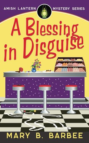 Stock image for A Blessing in Disguise (Amish Lantern Mystery Series) for sale by Books Unplugged
