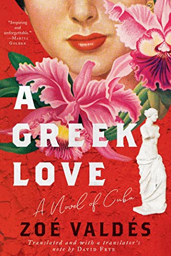 9781956763409: A Greek Love: A Novel of Cuba