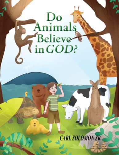 Stock image for Do Animals Believe in God for sale by PBShop.store US