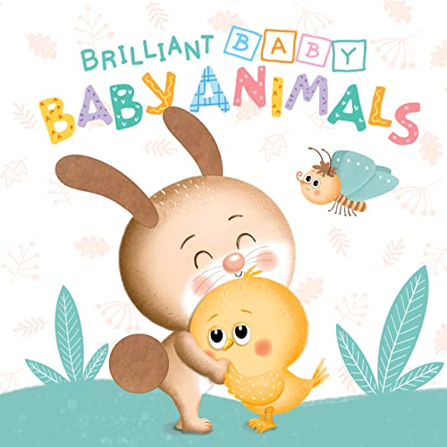 Stock image for Little Hippo Books Brilliant Baby: Baby Animals - Children's Touch and Feel and Learn Sensory Board Book for sale by ThriftBooks-Atlanta