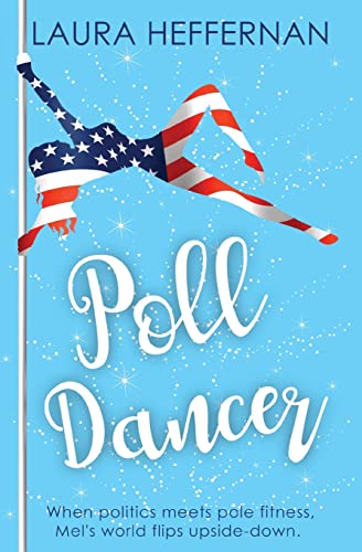 Stock image for Poll Dancer for sale by GreatBookPrices