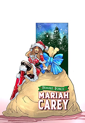 Stock image for Female Force: Mariah Carey: Bonus Holiday Edition for sale by GF Books, Inc.