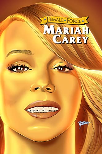 Stock image for Female Force: Mariah Carey for sale by ThriftBooks-Dallas