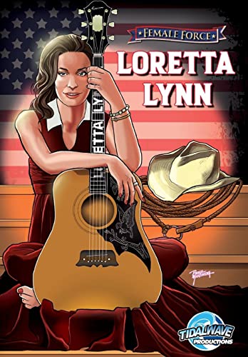 Stock image for Female Force: Loretta Lynn for sale by Decluttr