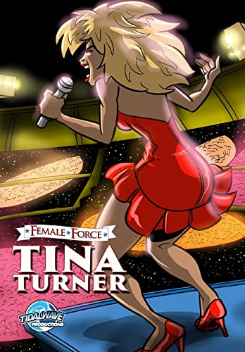 Stock image for Female Force: Tina Turner for sale by Books Unplugged