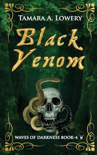 Stock image for Black Venom: Waves of Darkness Book 4 for sale by GreatBookPrices