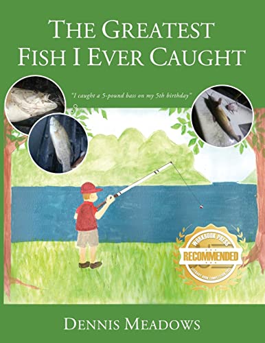 9781956876024: The Greatest Fish I Ever Caught