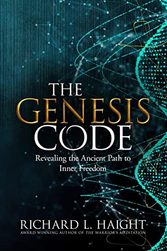 Imagen de archivo de The Genesis Code: Revealing the Ancient Path to Inner Freedom a la venta por New Legacy Books