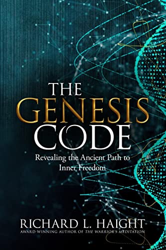 Stock image for The Genesis Code: Revealing the Ancient Path to Inner Freedom for sale by New Legacy Books