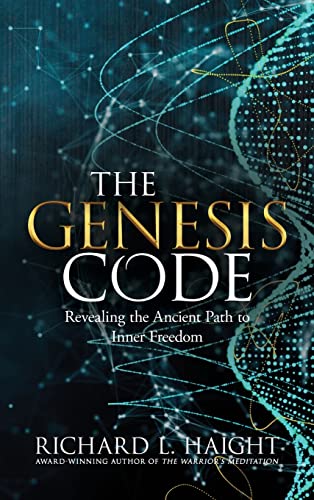 9781956889031: The Genesis Code: Revealing the Ancient Path to Inner Freedom