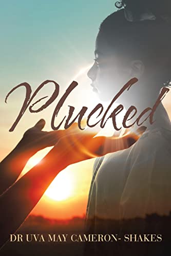 Stock image for Plucked for sale by Idaho Youth Ranch Books