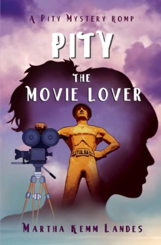 Imagen de archivo de Pity the Movie Lover: A Pity Mystery a la venta por Better World Books