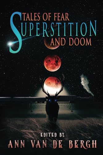 Stock image for Tales of Fear, Superstition, and Doom for sale by GF Books, Inc.