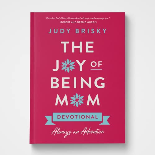 Beispielbild fr The Joy of Being Mom Devotional zum Verkauf von SecondSale