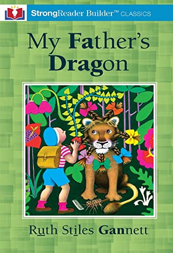 Stock image for My Father's Dragon (Annotated): A StrongReader Builder(TM) Classic for Dyslexic and Struggling Readers for sale by GreatBookPrices