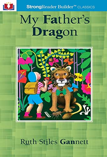 Stock image for My Father's Dragon (Annotated): A StrongReader Builder(TM) Classic for Dyslexic and Struggling Readers for sale by GreatBookPrices